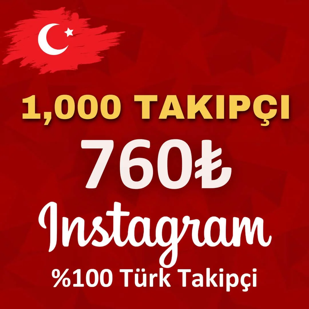 1000 İnstagram Türk Takipçi