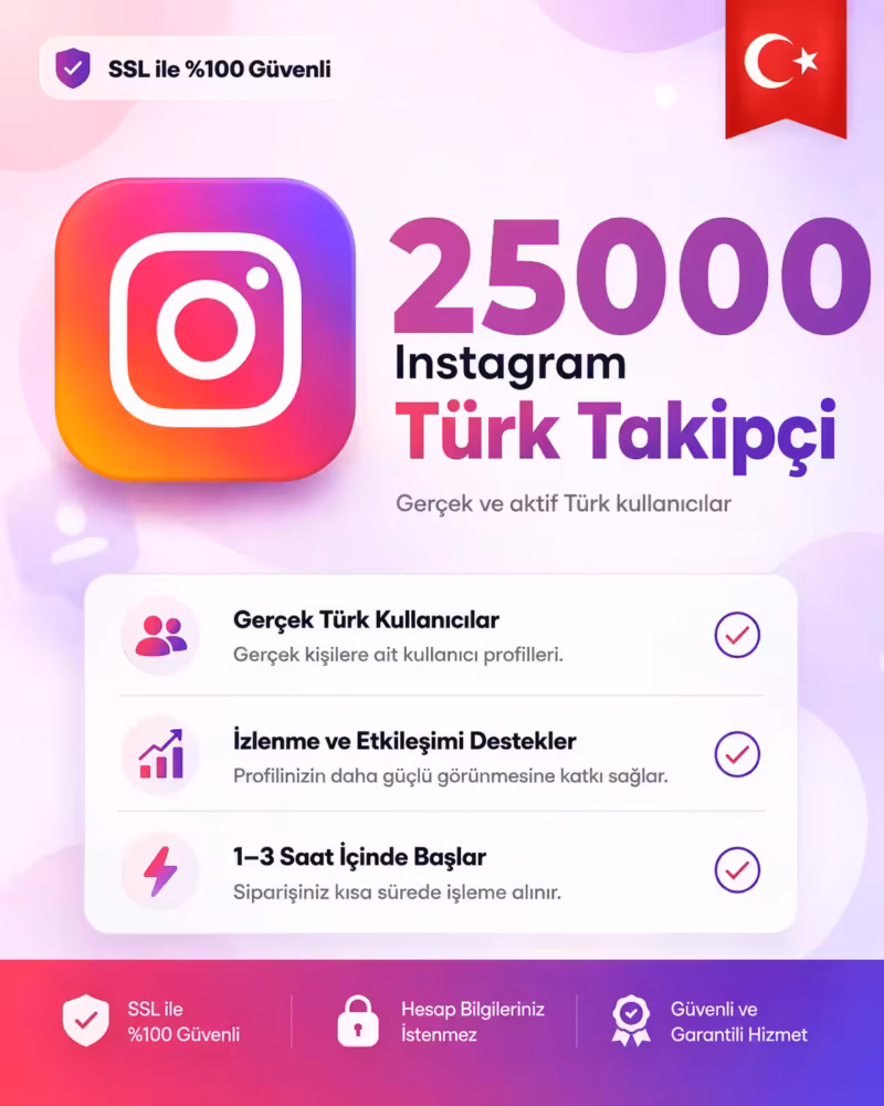 25,000 İnstagram Türk Takipçi